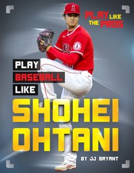 Play Baseball Like Shohei Ohtani