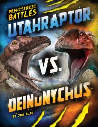 Utahraptor vs. Deinonychus