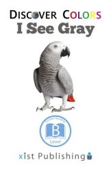 I See Gray