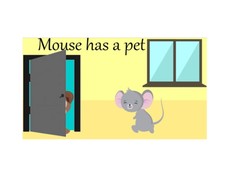 Mouse has a pet