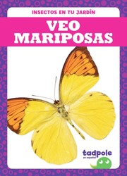 Veo mariposas (I See Butterflies)