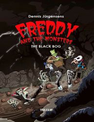 Freddy and the Monsters #4: The Black Bog