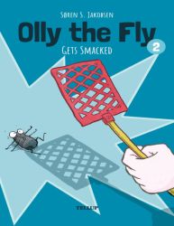 Olly the Fly #2: Olly the Fly Gets Smacked