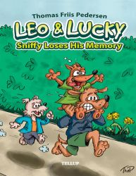 Leo & Lucky #3: Sniffy Loses His Memory