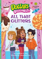All That Glitters (Dollars to Doughnuts Book 4)