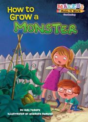 How to Grow a Monster
