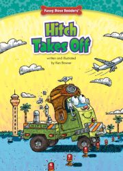 Hitch Takes Off: Perseverance (Funny Bone Readers ™ ― Truck Pals on the Job) Hitch Takes Off: Perseverance (Funny Bone Readers ™ ― Truck Pals on the Job)
