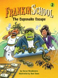 The Cupsnake Escape: Book 2 (Frankinschool) The Cupsnake Escape: Book 2 (Frankinschool)