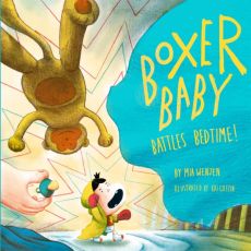  Boxer Baby Battles Bedtime