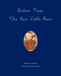 Button Nose the Sad Little Bear | Online Kid's Book