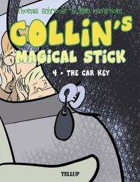 Collin’s Magical Stick #4: The Car Key