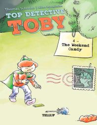 Top Detective Toby #4: The Weekend Candy