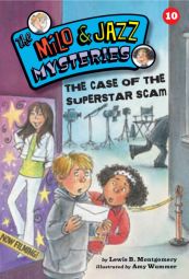 The Case of the Superstar Scam (Milo and Jazz Mysteries)