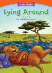 Lying Around (Character Education: Trustworthiness) (Funny Bone Readers)