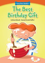 The Best Birthday Gift (Funny Bone Readers ™ ― Developing Character)