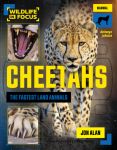 Cheetahs: The Fastest Land Animals