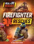 Firefighter Rescues