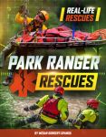 Park Ranger Rescues