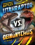 Utahraptor vs. Deinonychus