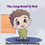 The Long Road To Bed