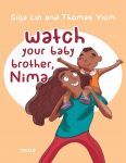 Nima #3: Watch your baby brother, Nima
