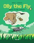 Olly the Fly #5: Olly the Fly Moves to the Country