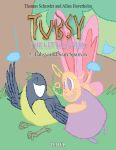 Tubsy - the Little Fairy #5: Tubsy and Sam Sparrow