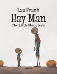 Hay Man #2: The Little Monsters