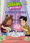Cash Stash (Dollars to Doughnuts Book 3)