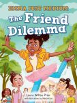 The Friend Dilemma (Emma Just Medium)