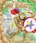 Mr. Biggs at the Circus | MagicBlox Online Kid's Book