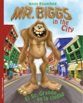 Mr. Biggs in the City / El Sr Grande en la ciudad