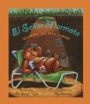 El señor Marmota quiere el día libre
