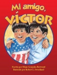 Mi amigo, Víctor