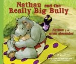 Nathan and the Really Big Bully / Nathan y el gran abusador