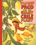 Paco and the Giant Chile Plant / Paco y la planta de chile gigante