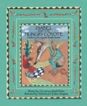 Isabel and the Hungry Coyote / Isabel y el coyote hambriento