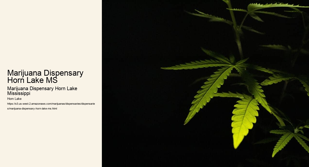 Marijuana Dispensary Horn Lake MS