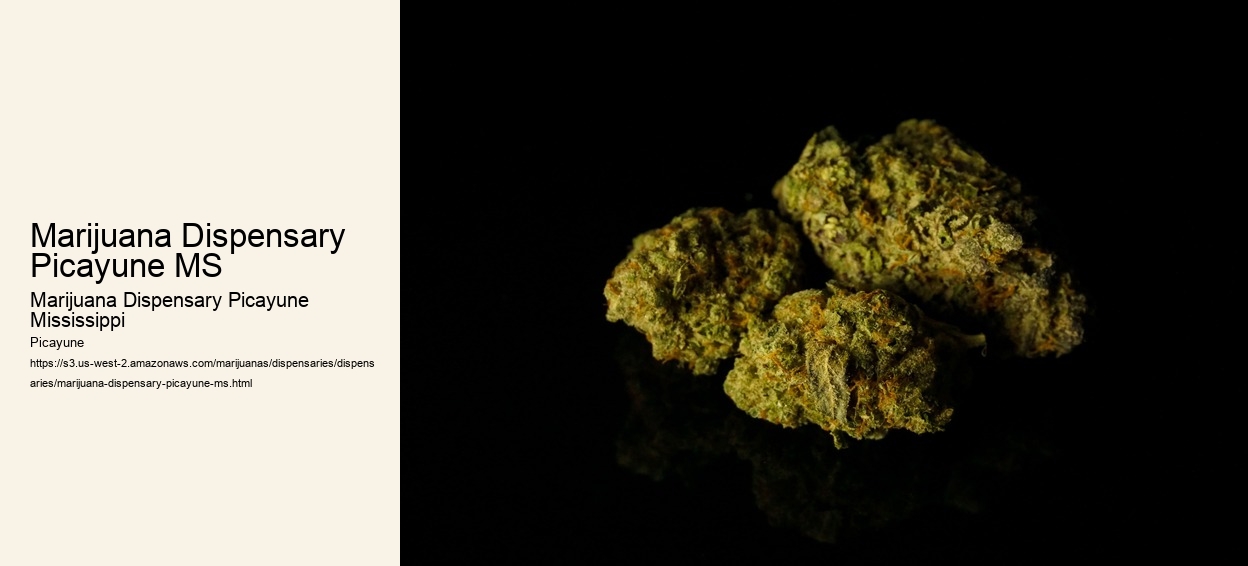 Marijuana Dispensary Picayune MS