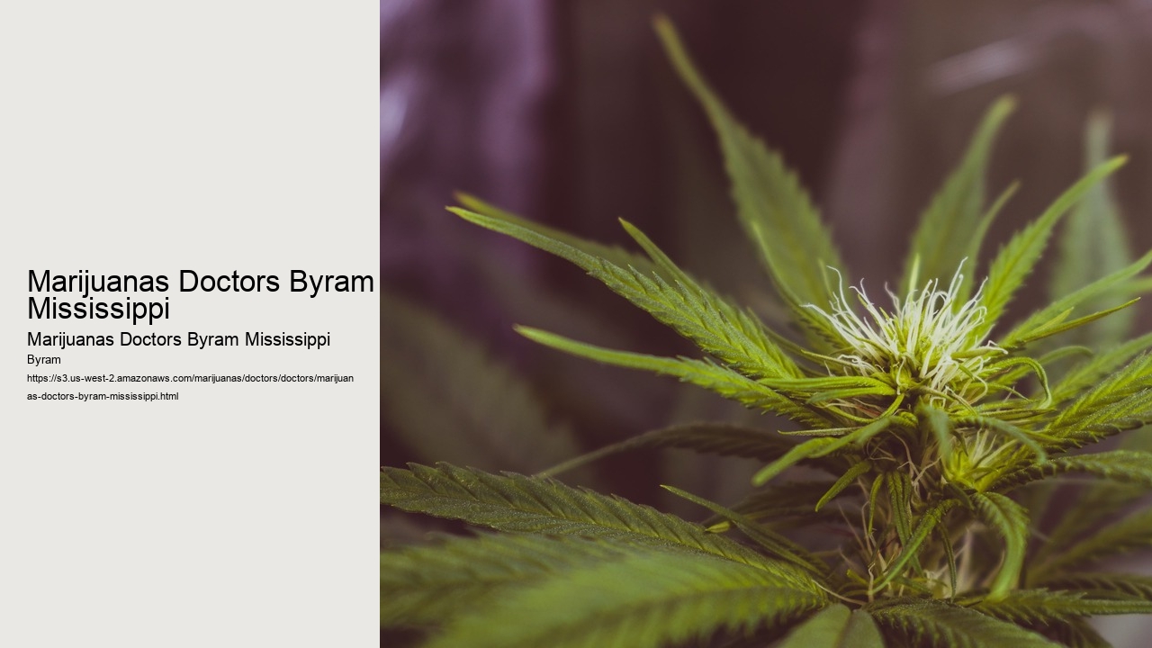 Marijuanas Doctors Byram Mississippi