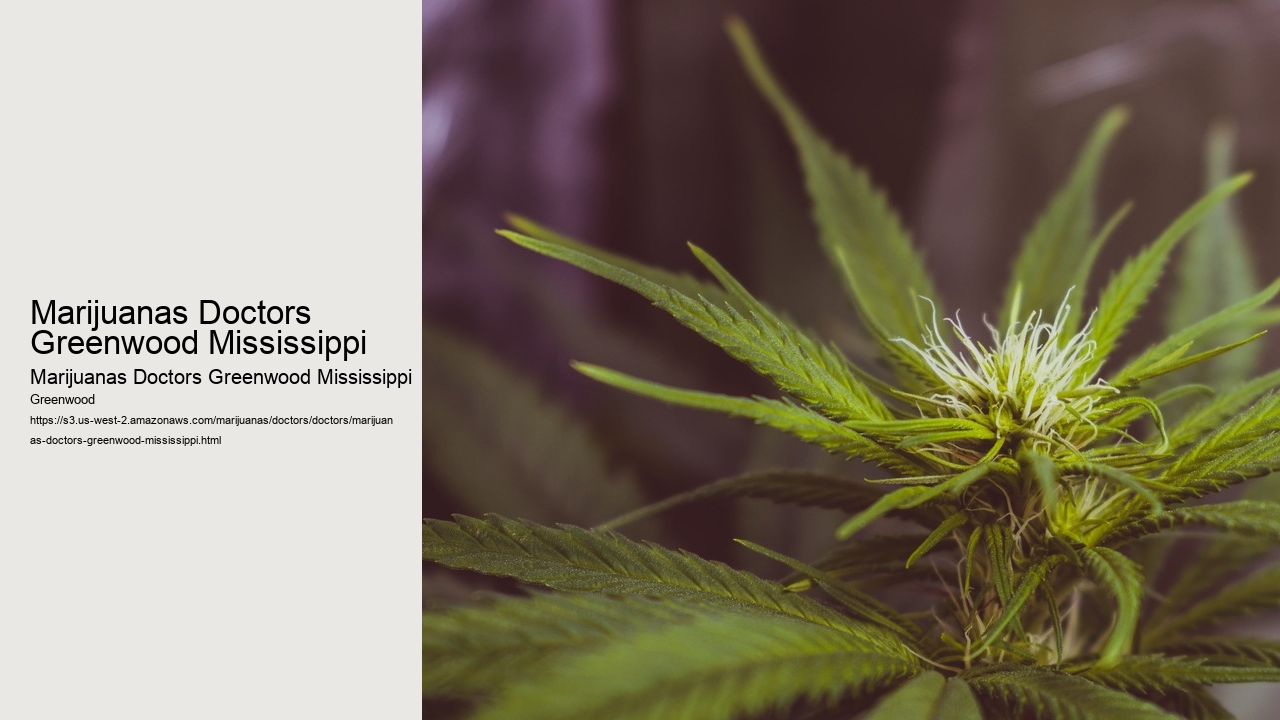 Marijuanas Doctors Greenwood Mississippi