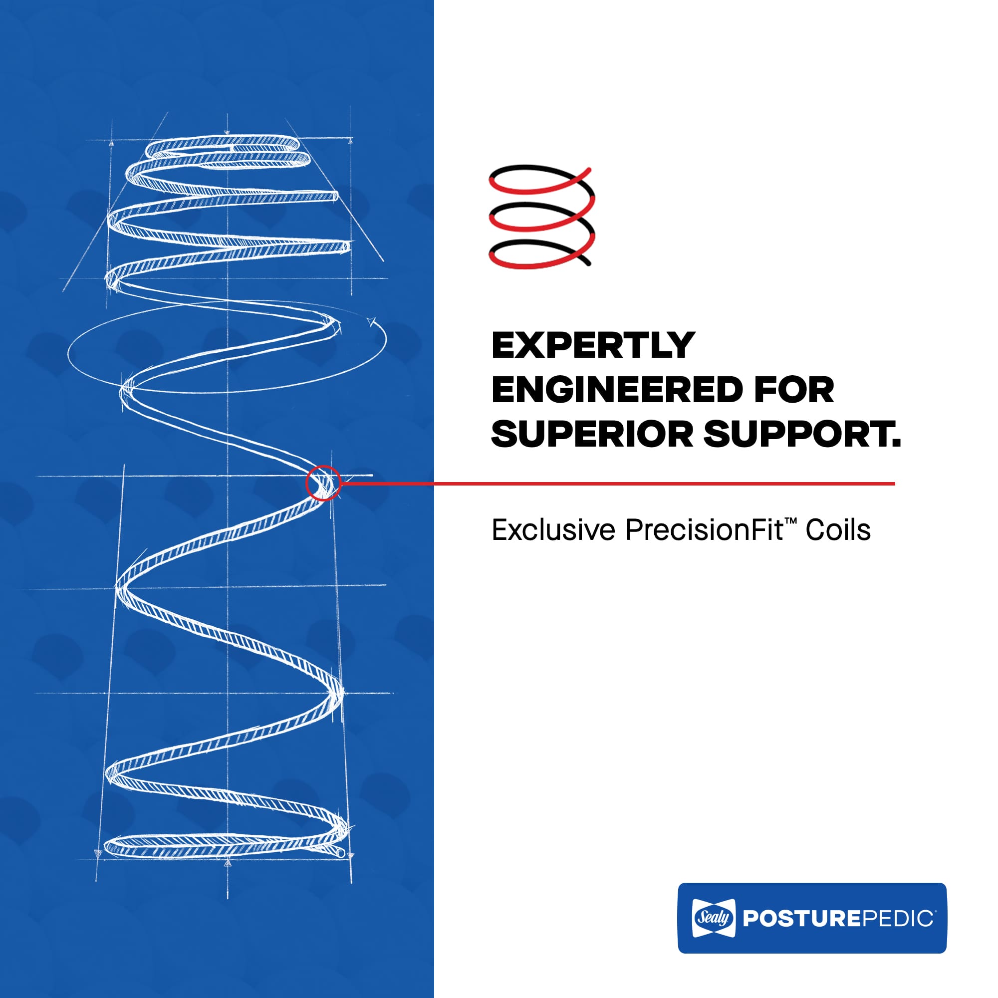 Illustration of a mattress coil with technical sketches on a blue background, next to text reading Expertly engineered for superior support. Exclusive PrecisionFit™ Coils. Posturepedic logo at the bottom.