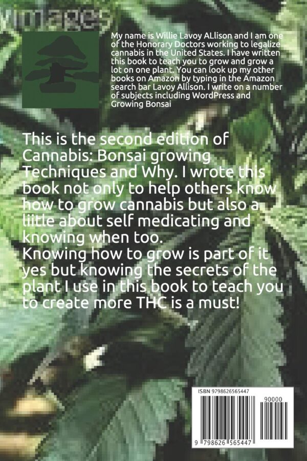 Cannabis: Bonsai Growing Techniques and Why - Image 2