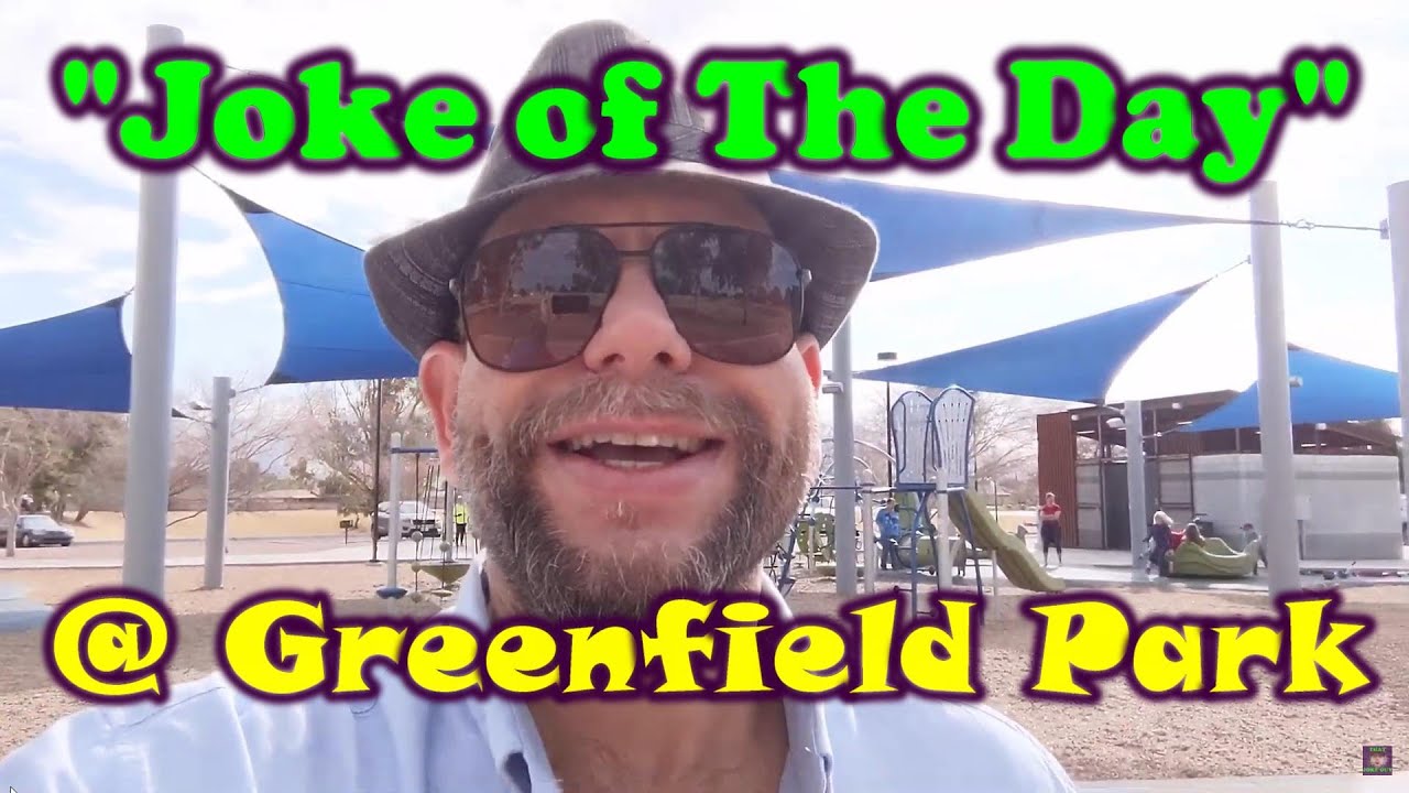 "Joke of The Day" Marijuana Doesn't Really Hurt Anyone... Greenfield Park, Mesa Arizona