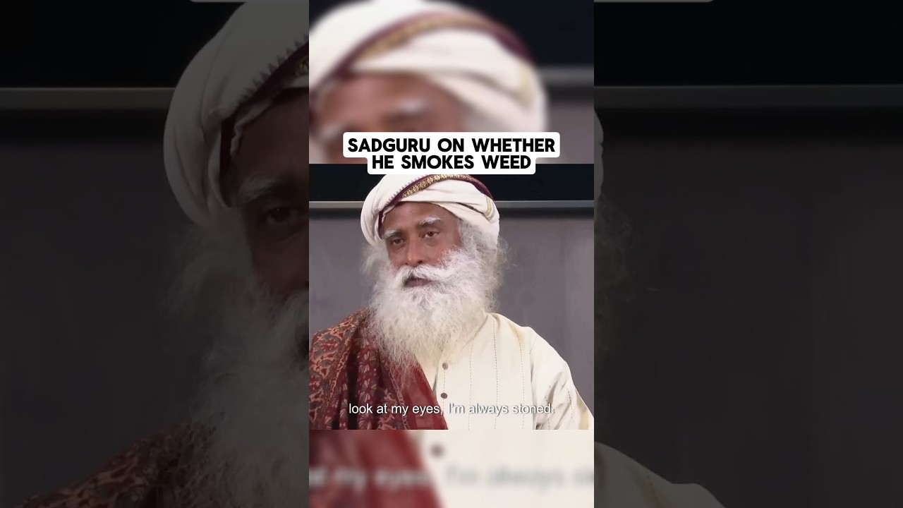 Does SadhGuru Smoke Weed?