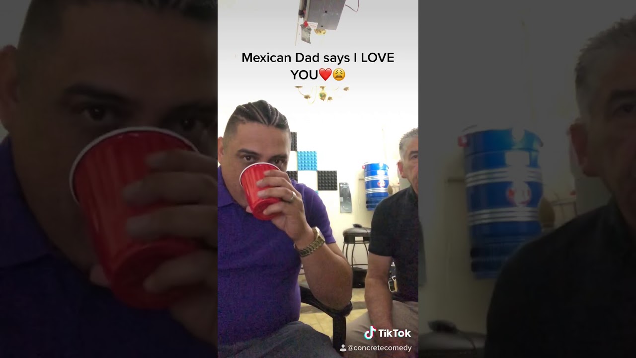Mexican Dad Says I Love for the first time - Concrete Conedy