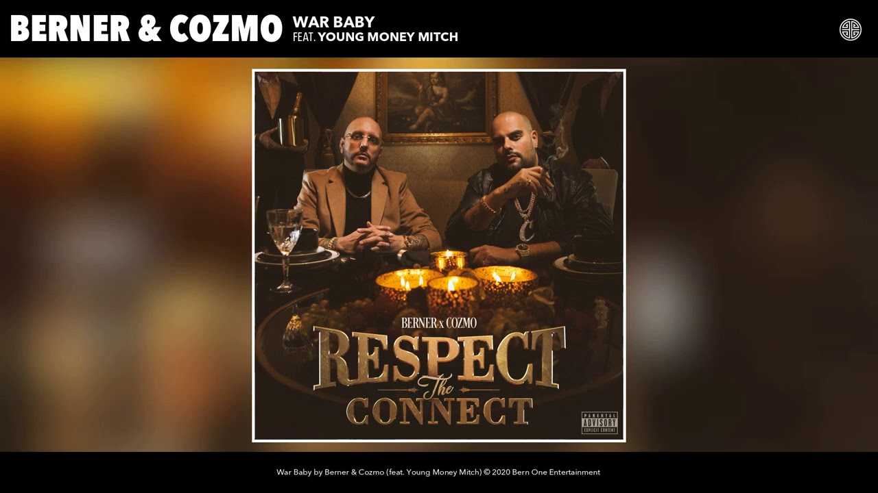 Berner & Cozmo feat. Young Money Mitch - War Baby (Audio)