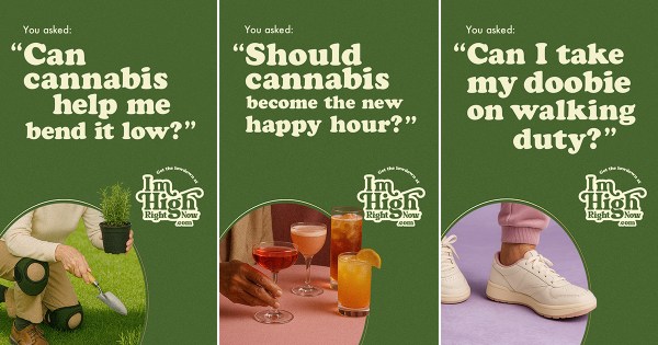 Cannabis Advocacy Group Drops New 'I'm High Right Now' Ads