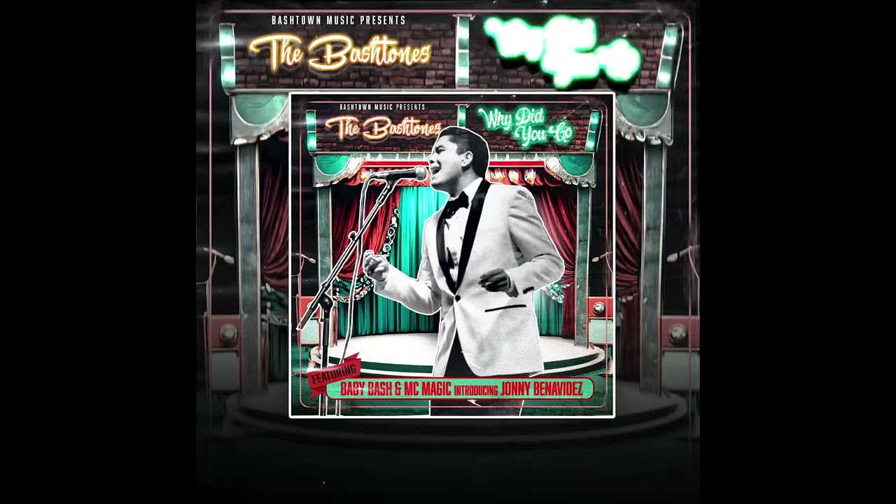 WHY DID YOU GO coming 6/28 - Baby Bash, MC Magic and introducing Jonny Benavidez #souldies #chicano