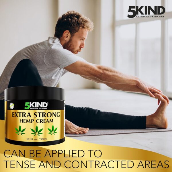5kind Extra Strong Hemp Cream 10.1 fl oz - Maximum Strength - Natural Soothing Relief Joint Cream - Muscle Rub for Lower Back, Joints, Neck, Knees & Shoulders - Image 5